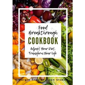 Food Breakthrough Cookbook