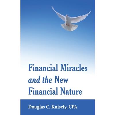 Financial Miracles and the New Financial Nature