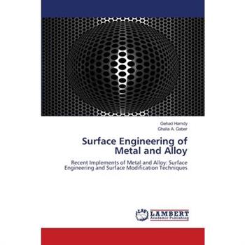 Surface Engineering of Metal and Alloy