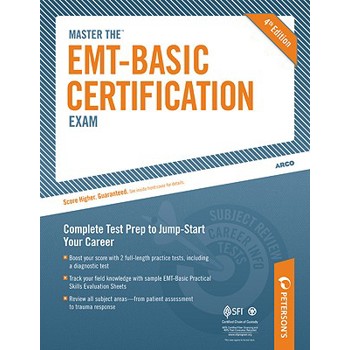 Peterson’s Master the EMT-Basic Certification Exam