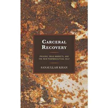 Carceral Recovery