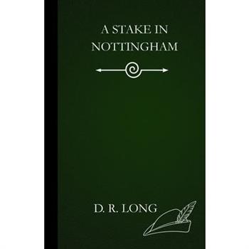 A Stake in Nottingham