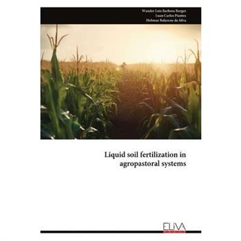 Liquid soil fertilization in agropastoral systems