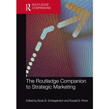 The Routledge Companion to Strategic Marketing