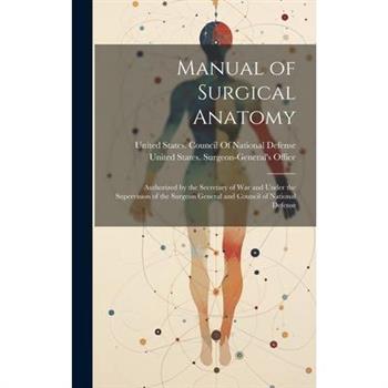Manual of Surgical Anatomy