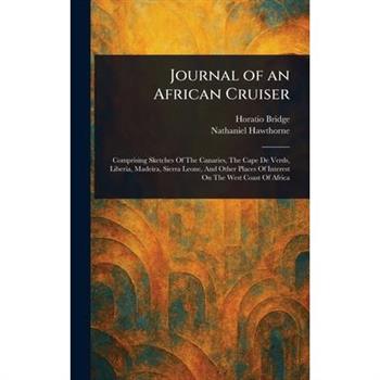 Journal of an African Cruiser