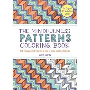 The Mindfulness Patterns Coloring Book