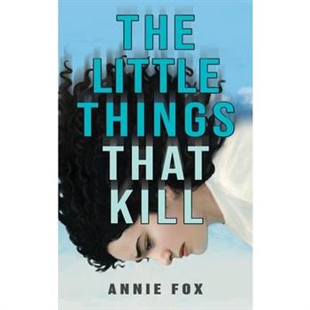 The Little Things That Kill