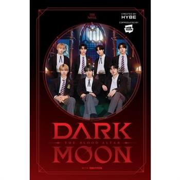 Dark Moon: The Blood Altar (Novel)