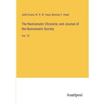The Numismatic Chronicle, and Journal of the Numismatic Society