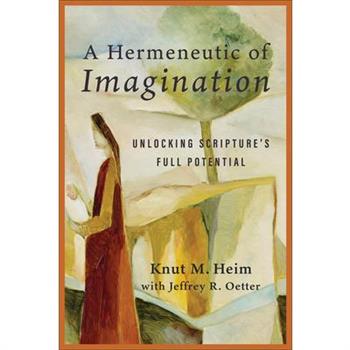A Hermeneutic of Imagination