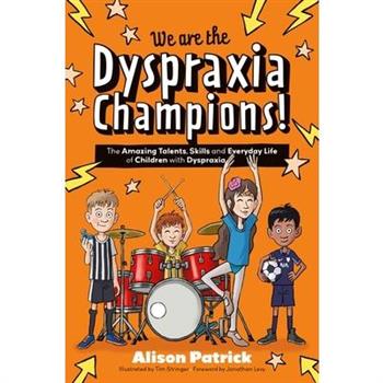 We Are the Dyspraxia Champions!