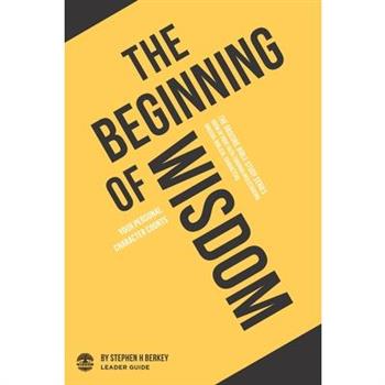 The Beginning of Wisdom