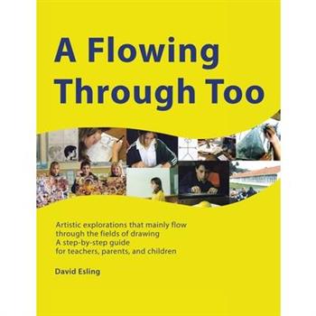 A Flowing Through Too