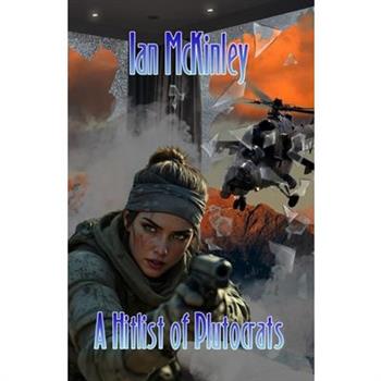 A Hitlist of Plutocrats