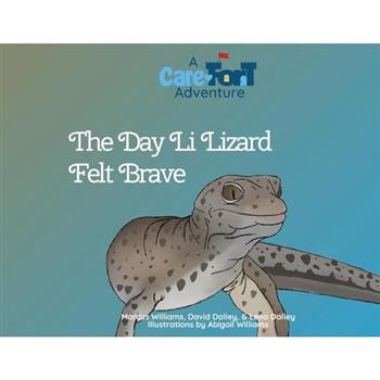 The Day Li Lizard Felt Brave