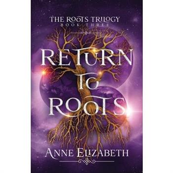Return to Roots