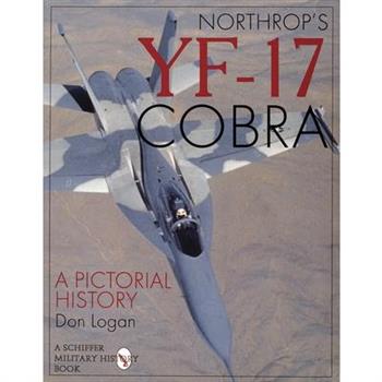 Northrop’s Yf-17 Cobra