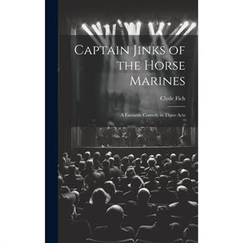 Captain Jinks of the Horse Marines