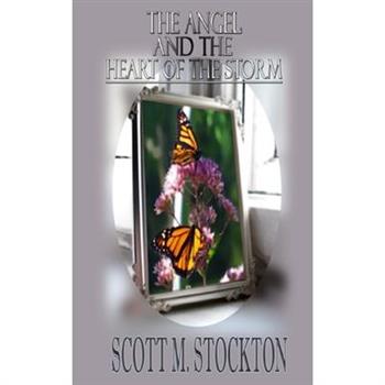 The Angel and the Heart of the Storm