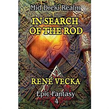 In Search of the Rod