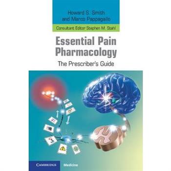 Essential Pain Pharmacology