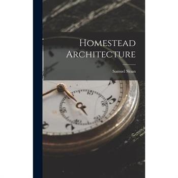 Homestead Architecture