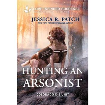 Hunting an Arsonist