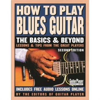 How to Play Blues Guitar