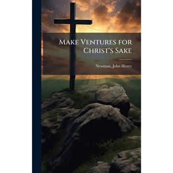 Make Ventures for Christ's Sake