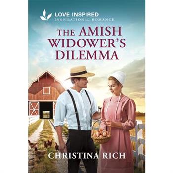 The Amish Widower's Dilemma