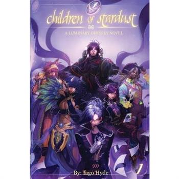 Children of Stardust Volume 1