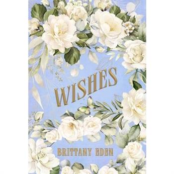 Wishes