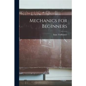 Mechanics for Beginners