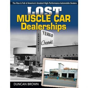 Lost Muscle Car Dealerships