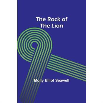 The Rock of the Lion