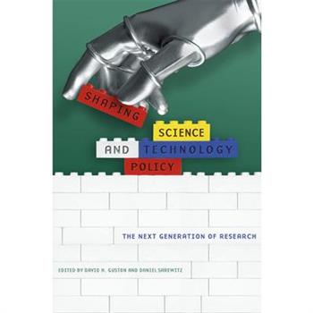 Shaping Science And Technology Policy