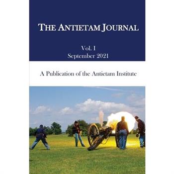 The Antietam Journal, Volume 1