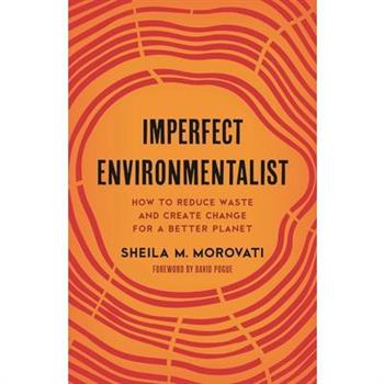 Imperfect Environmentalist