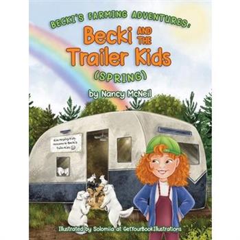 Becki and the Trailer Kids (Spring)