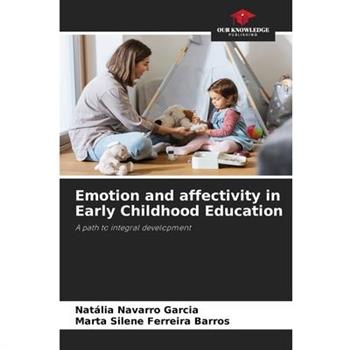 Emotion and affectivity in Early Childhood Education