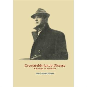 Creutzfeldt-Jakob Disease. One case in a million