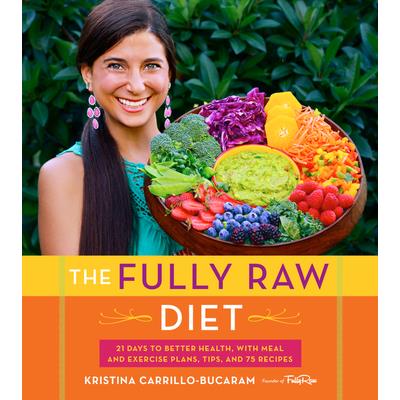 The Fully Raw Diet