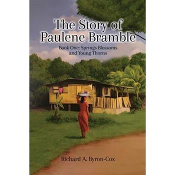 The Story of Paulene Bramble