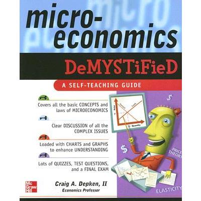 Microeconomics Demystified