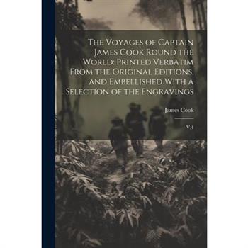 The Voyages of Captain James Cook Round the World