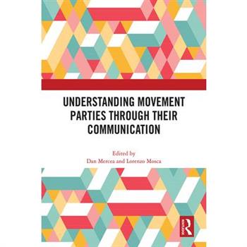 Understanding Movement Parties Through Their Communication