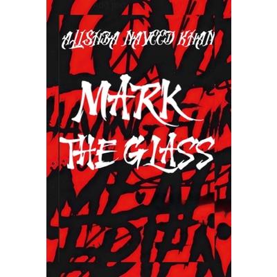 Mark The Glass