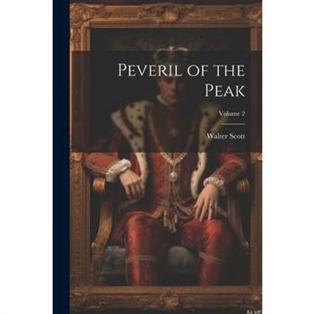 Peveril of the Peak; Volume 2