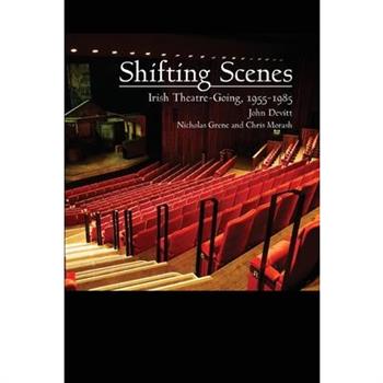 Shifting Scenes